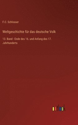 bokomslag Weltgeschichte fr das deutsche Volk