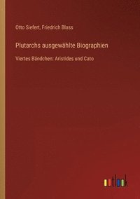 bokomslag Plutarchs ausgewahlte Biographien
