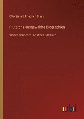 bokomslag Plutarchs ausgewählte Biographien