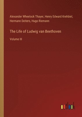 bokomslag The Life of Ludwig van Beethoven