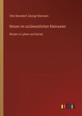 bokomslag Reisen im su&#776;dwestlichen Kleinasien