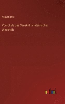 bokomslag Vorschule des Sanskrit in lateinischer Umschrift