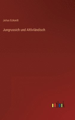 Jungrussich und Altlivlndisch 1