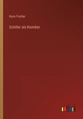 Schiller als Komiker