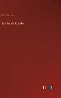 bokomslag Schiller als Komiker