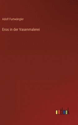 bokomslag Eros in der Vasenmalerei