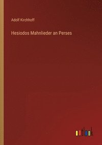 bokomslag Hesiodos Mahnlieder an Perses