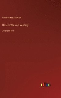 bokomslag Geschichte von Venedig