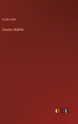 bokomslag Gustav Mahler