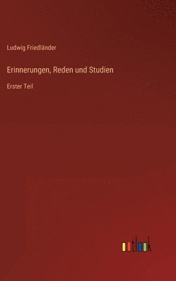 bokomslag Erinnerungen, Reden und Studien