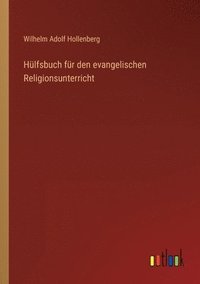bokomslag Hulfsbuch fur den evangelischen Religionsunterricht