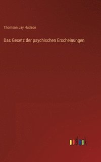 bokomslag Das Gesetz der psychischen Erscheinungen