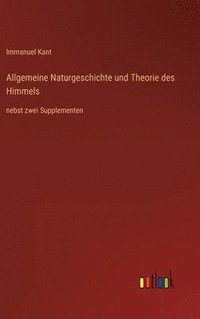 bokomslag Allgemeine Naturgeschichte und Theorie des Himmels
