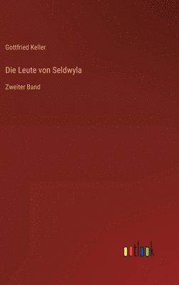 Die Leute von Seldwyla 1