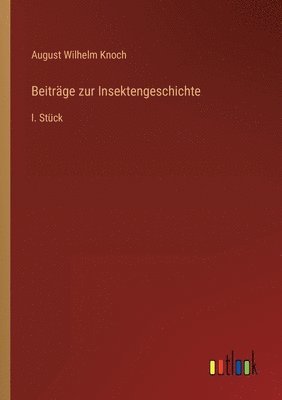 bokomslag Beitrage zur Insektengeschichte