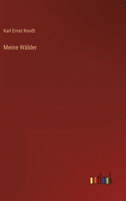 Meine Wälder