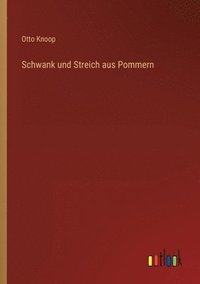 bokomslag Schwank und Streich aus Pommern
