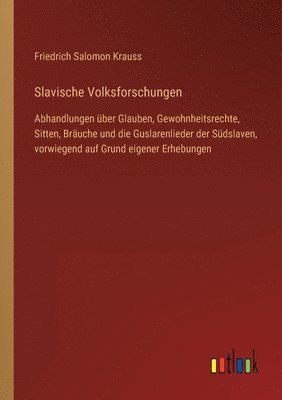 Slavische Volksforschungen