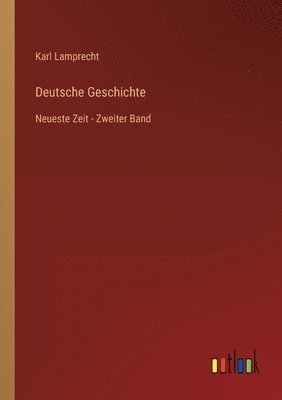 Karl Lamprecht - Deutsche Geschichte, Häftad
