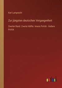 bokomslag Zur jüngsten deutschen Vergangenheit