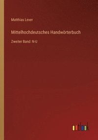 bokomslag Mittelhochdeutsches Handwoerterbuch