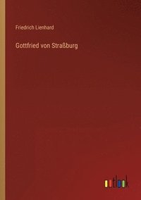 bokomslag Gottfried von Straßburg