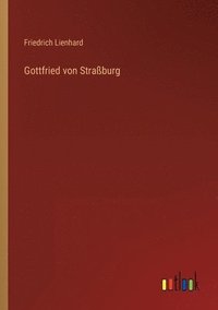 bokomslag Gottfried von Strassburg