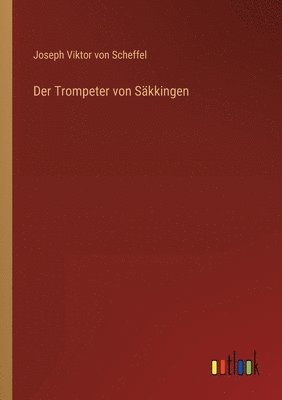 bokomslag Der Trompeter von Sakkingen