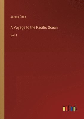 Cook - Voyage to the Pacific Ocean, Häftad