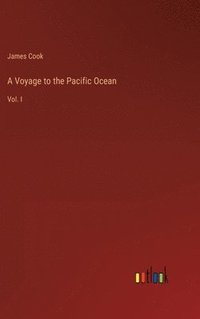 bokomslag A Voyage to the Pacific Ocean