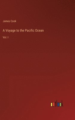 Cook - Voyage to the Pacific Ocean, Inbunden