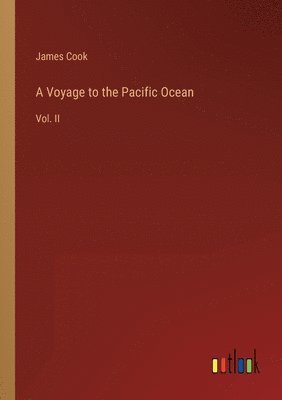 Cook - Voyage to the Pacific Ocean, Häftad