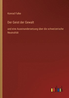 bokomslag Der Geist der Gewalt