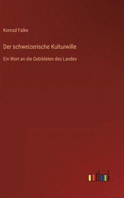 schweizerische Kulturwille 1