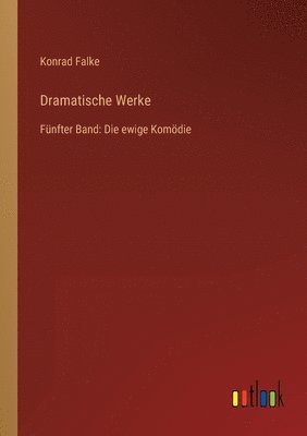 bokomslag Dramatische Werke