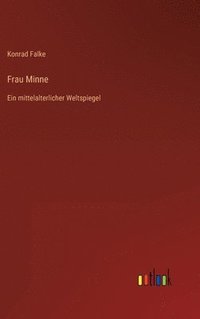 bokomslag Frau Minne