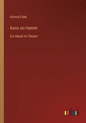 Kainz als Hamlet 1