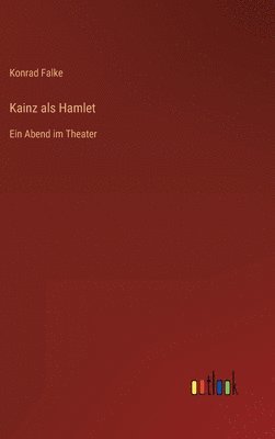 bokomslag Kainz als Hamlet