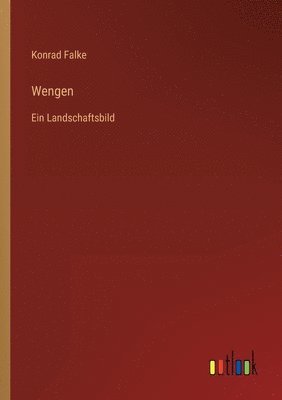 Konrad Falke - Wengen, Häftad