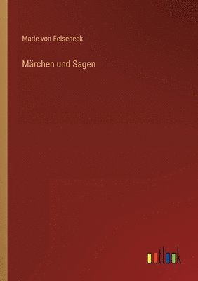bokomslag Märchen und Sagen