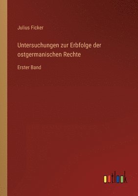 bokomslag Untersuchungen zur Erbfolge der ostgermanischen Rechte