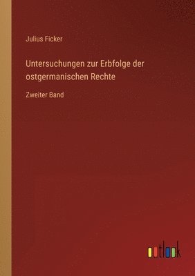 bokomslag Untersuchungen zur Erbfolge der ostgermanischen Rechte