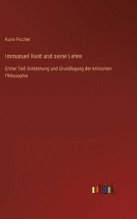 bokomslag Immanuel Kant und seine Lehre