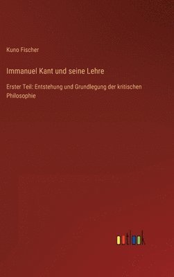 Immanuel Kant und seine Lehre 1