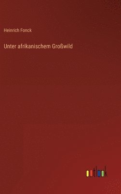 Unter afrikanischem Growild 1