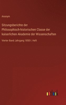 bokomslag Sitzungsberichte der Philosophisch-historischen Classe der kaiserlichen Akademie der Wissenschaften