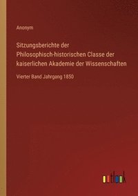 bokomslag Sitzungsberichte der Philosophisch-historischen Classe der kaiserlichen Akademie der Wissenschaften