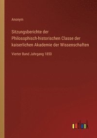 bokomslag Sitzungsberichte der Philosophisch-historischen Classe der kaiserlichen Akademie der Wissenschaften