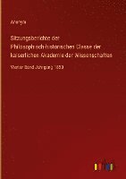 bokomslag Sitzungsberichte der Philosophisch-historischen Classe der kaiserlichen Akademie der Wissenschaften: Vierter Band Jahrgang 1850