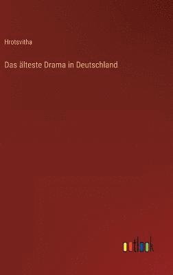 Das lteste Drama in Deutschland 1